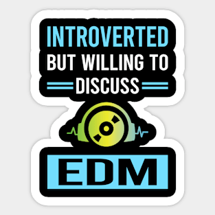 Introverted EDM Sticker